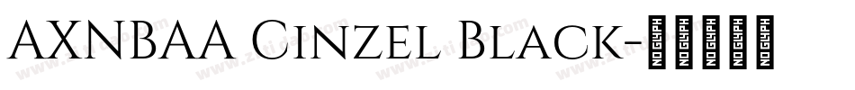 AXNBAA Cinzel Black字体转换